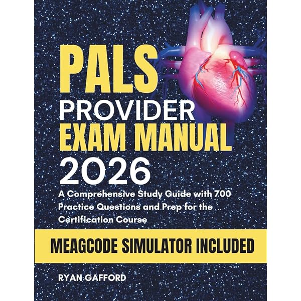 Pediatric Advanced Life Support Provider Manual: American Heart